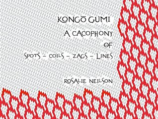 Kongo Gumi - A Cacophony of Spots-Coils-Zags-Lines (Paperback)