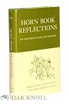 Horn Book Reflections: On Children's Books And Reading Horn Book Reflections: On Children's Books And Reading
