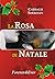La rosa di Natale