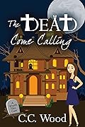 The Dead Come Calling