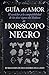 Horóscopo Negro. Guía del amor (Enigma) (Spanish Edition)