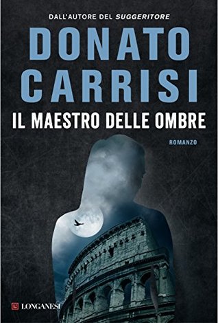 Il maestro delle ombre (Marcus, #3)