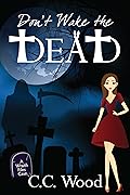 Don't Wake the Dead