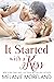 It Started with a Kiss (Ins...