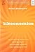 Likeonomics: The Unexpected Truth Behind Earning Trust, Influencing Behavior, And Inspiring Action
