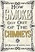 How Smoke Got Out of the Chimneys