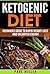 The Ketogenic Diet: Beginne...