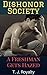 Dishonor Society: A Freshman Gets Hazed (School Gays Book 3)