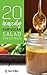 20 Heavenly Raw Vegan Salad Dressings