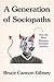 A Generation of Sociopaths: How the Baby Boomers Betrayed America