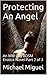 Protecting An Angel (Angel Series, #2)