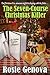 The Seven-Course Christmas Killer A Holiday Novella from the Italian Kitchen (An Italian Kitchen Mystery) by Rosie Genova