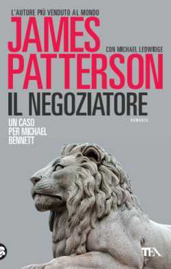 Il negoziatore (Un caso per Michael Bennet, #1)