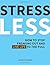 Stress Less by Jasmin Kirkbride