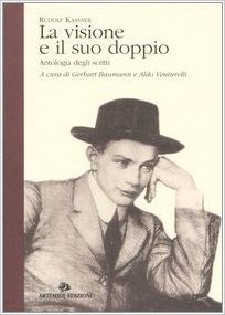 La visione e il suo doppio. Antologia degli scritti (Paperback)