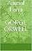 Animal Farm by George Orwell