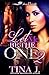 Let Me Be The One 2 by Tina J.