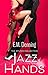 Jazz Hands (The Studio Coll...
