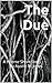 The Due: A Horror Short Story