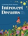 Introvert Dreams: A Coloring Book Journey