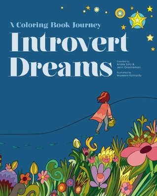 Introvert Dreams: A Coloring Book Journey (Paperback)