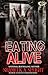 Eating Alive (Eating Live Book 1)