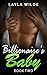 Billionaire's Baby (Book Tw...