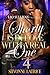 Shorty Is in Love with a Real One 4 by Shvonne Latrice
