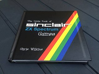 The Little Book of ZX Spectrum Games (Hardcover)