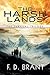 The Harsh Lands: The Complete Survival Trilogy