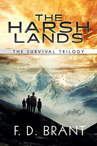 The Harsh Lands: The Complete Survival Trilogy (Kindle Edition)