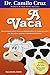 A Vaca (Portuguese Edition)