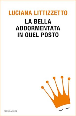 La bella addormentata in quel posto (Kindle Edition)
