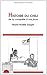 Histoire du chili de la conquete a nos jours (Horizons Amériques latines) (French Edition)
