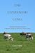 The Contented Cows: A Bad I...
