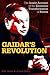 Gaidar’s Revolution: The Inside Account of the Economic Transformation of Russia
