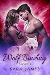 Wolf Binding by Kara James