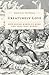 Creaturely Love: How Desire Makes Us More and Less Than Human (Volume 42) (Posthumanities)