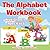 The Alphabet Workbook | Pre...