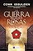 La Guerra de las Dos Rosas. Trinidad by Conn Iggulden La Guerra de las Dos Rosas. Trinidad by Conn Iggulden