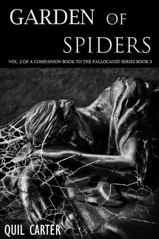 Garden of Spiders Volume 2 (A Companion Book To Fallocaust #4)