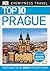 Top 10 Prague (DK Eyewitness Travel Guide)