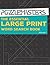 The Essential Large Print Word Search Book by Puzzle Masters