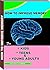 How to Improve Memory for Kids, Teens and Young Adults: How to Learn and Remember Faster, How to Perform and Score Higher in Your Next Exams and How to Use Diets to Improve Your Memory