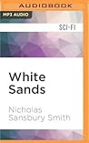 White Sands by Nicholas Sansbury Smith