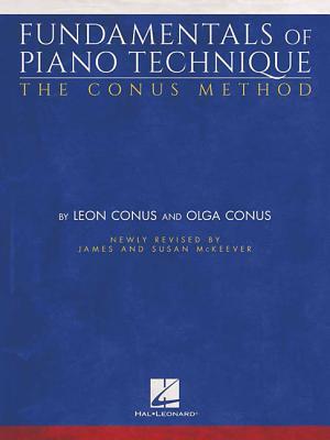 Fundamentals of Piano Technique - The Russian Method | Piano Exercise Book for All Skill Levels | Revised Classical Technique Sheet Music by James and Susan McKeever | Piano Music Theory Book (Paperback)