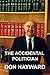 The Accidental Politician by Don Hayward