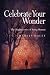 Celebrate Your Wonder by Charles Haley