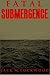 Fatal Submergence