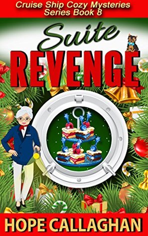 Suite Revenge (Cruise Ship Mysteries #8)